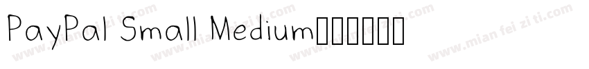 PayPal Small Medium字体转换
